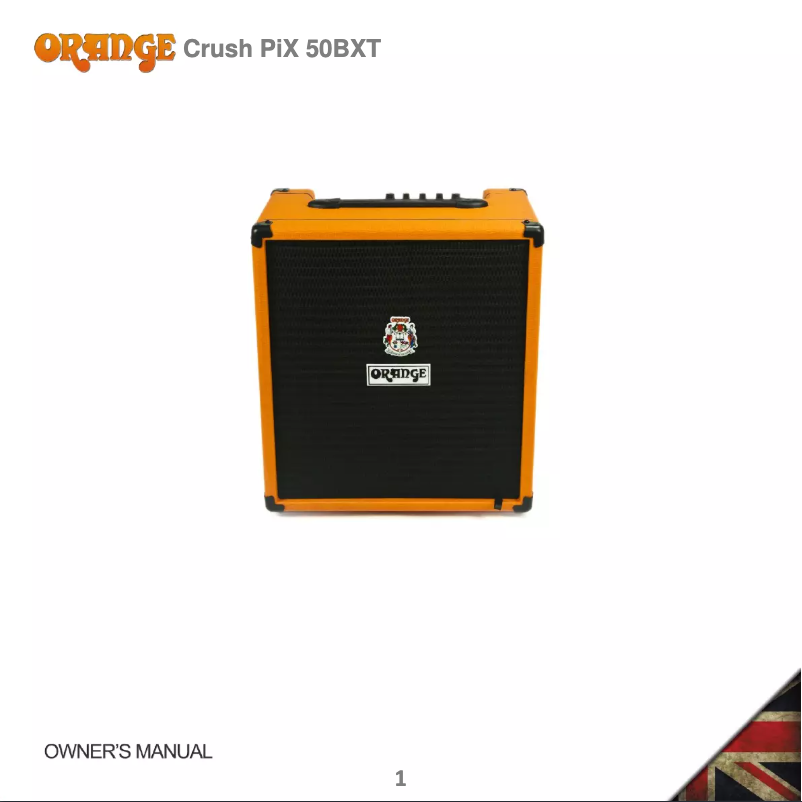 Page 1 of the manual User Manual Orange Crush PiX 50BXT