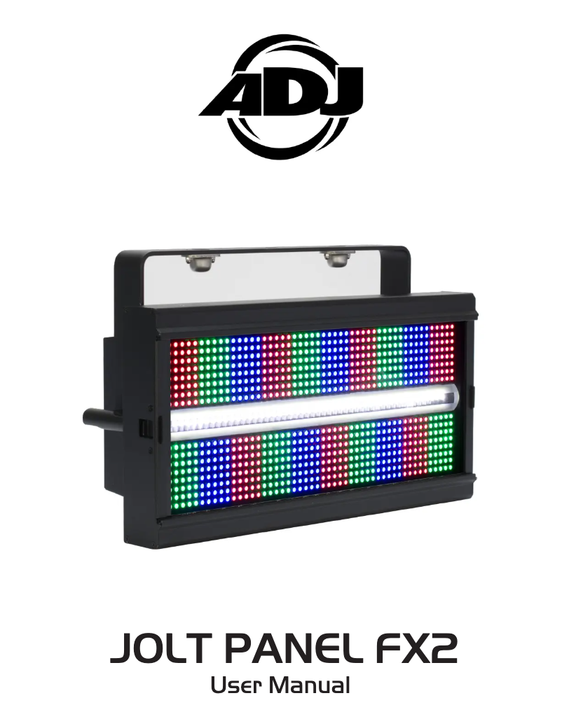 Page 1 of the manual User Manual Adj Jolt Panel FX2