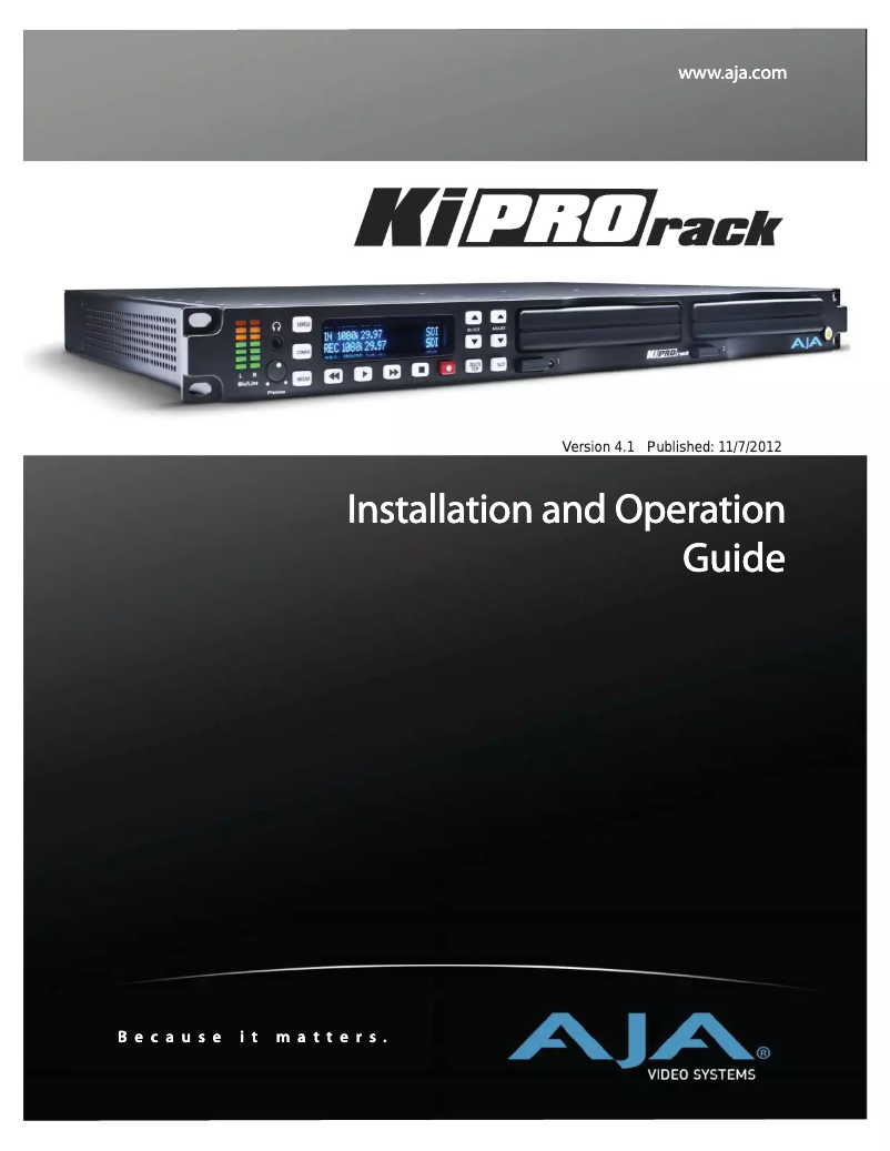 Page 1 of the manual User Manual AJA Ki Pro Rack