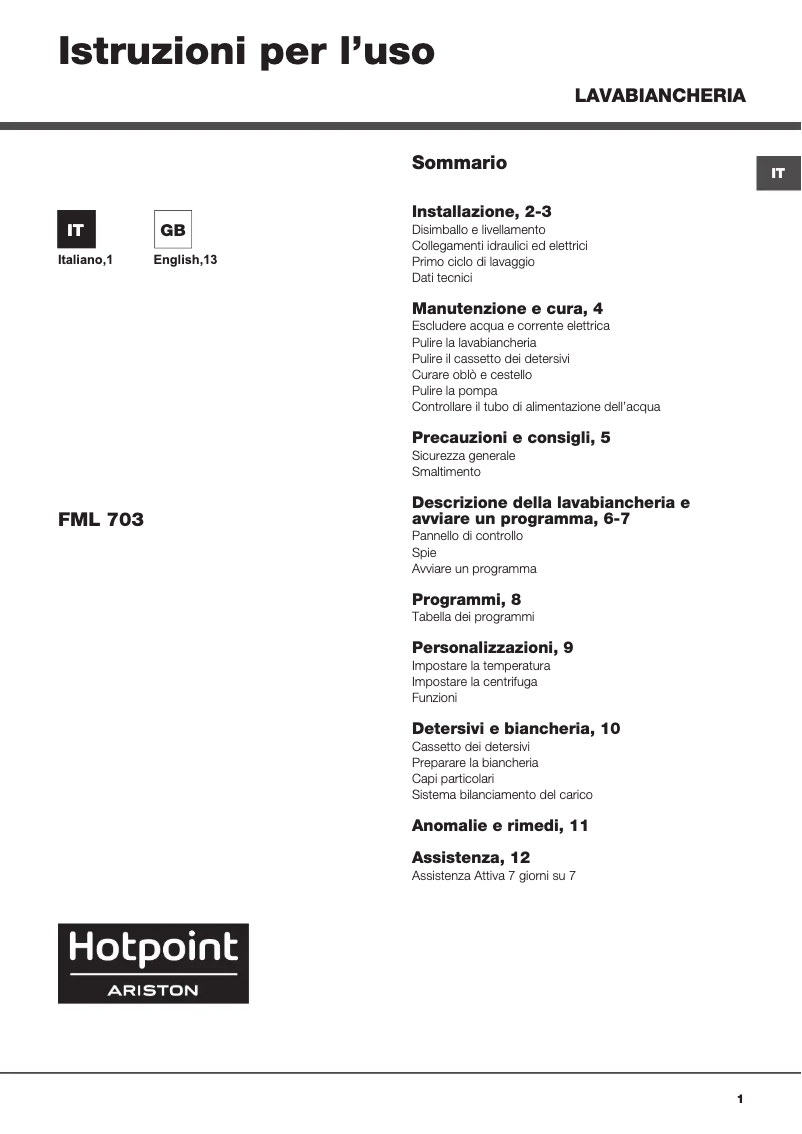Page 1 of the manual User Manual Hotpoint Ariston FML 703 EU
