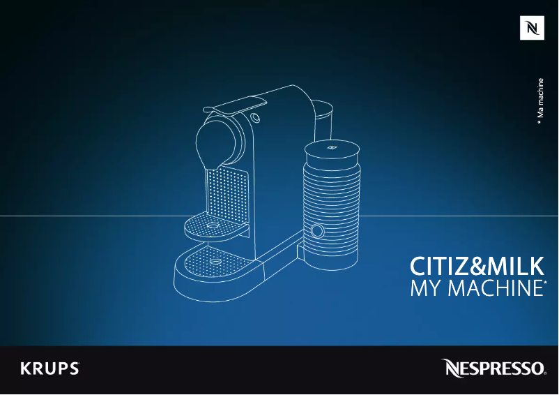 Image de la première page du manuel de l'appareil Nespresso Citiz & Milk XN760