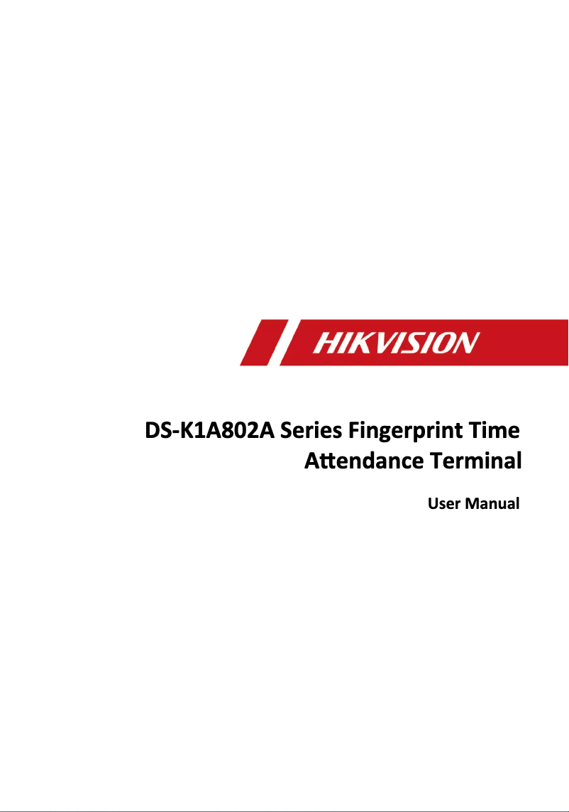 Page 1 of the manual User Manual Hikvision DS-K1A802AEF-B