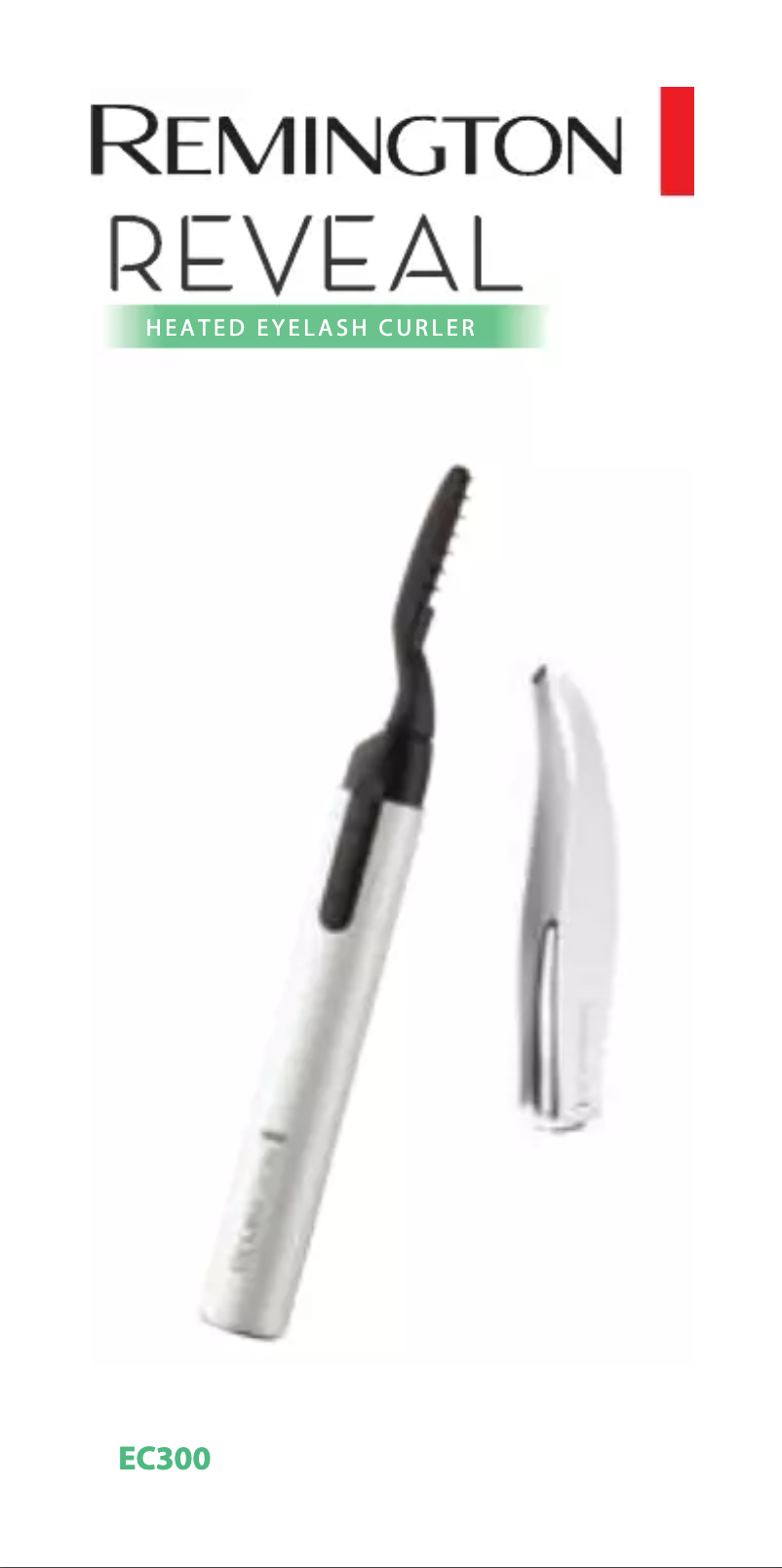 Page 1 de la notice Manuel utilisateur Remington REVEAL Heated Eyelash Curler EC300