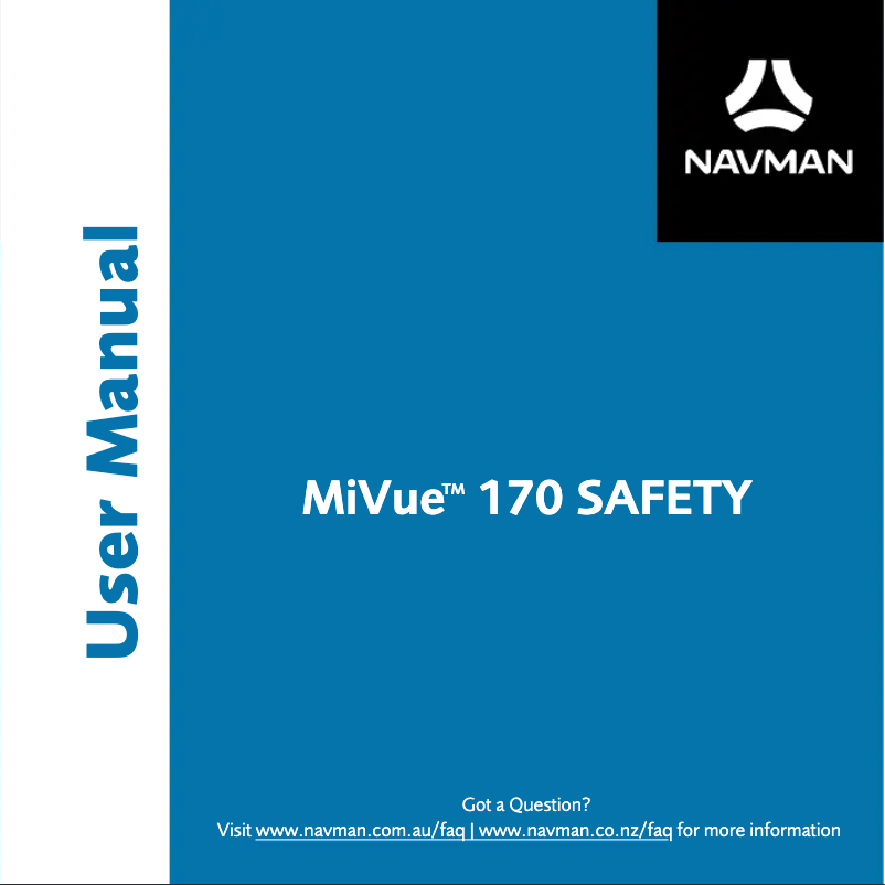 Page 1 of the manual User Manual Navman MiVue 170 SAFETY