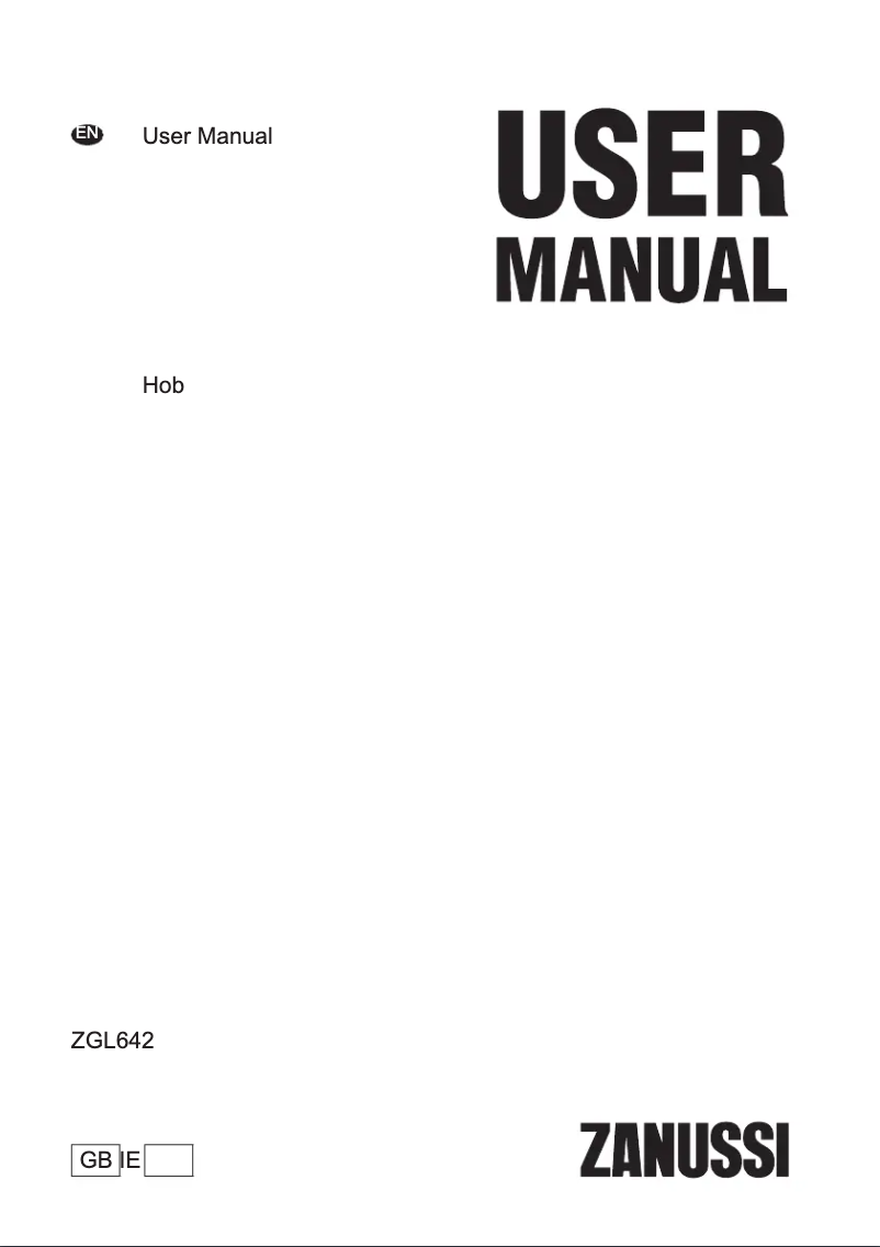 Page 1 of the manual User Manual Zanussi ZGL642TX