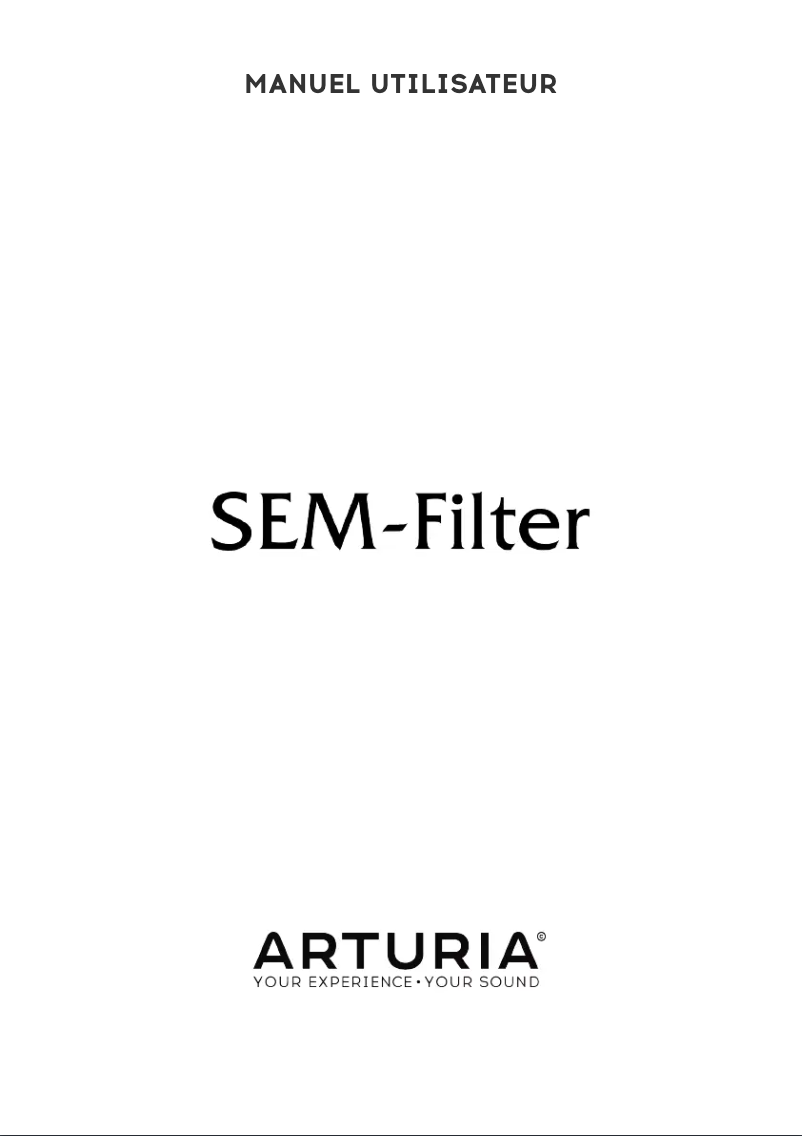 Page 1 of the manual User Manual Arturia Filter SEM