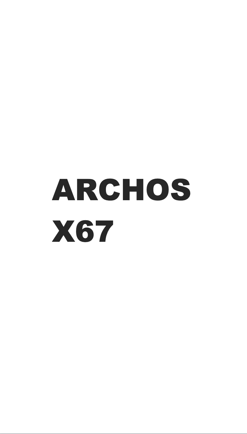 Page 1 of the manual User Manual Archos X67