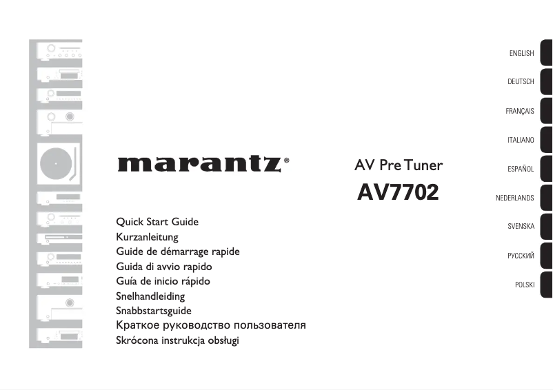 Page 1 of the manual Quick Start Guide Marantz AV7702