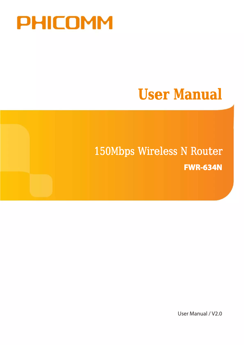 Page 1 of the manual User Manual Phicomm FWR-634N