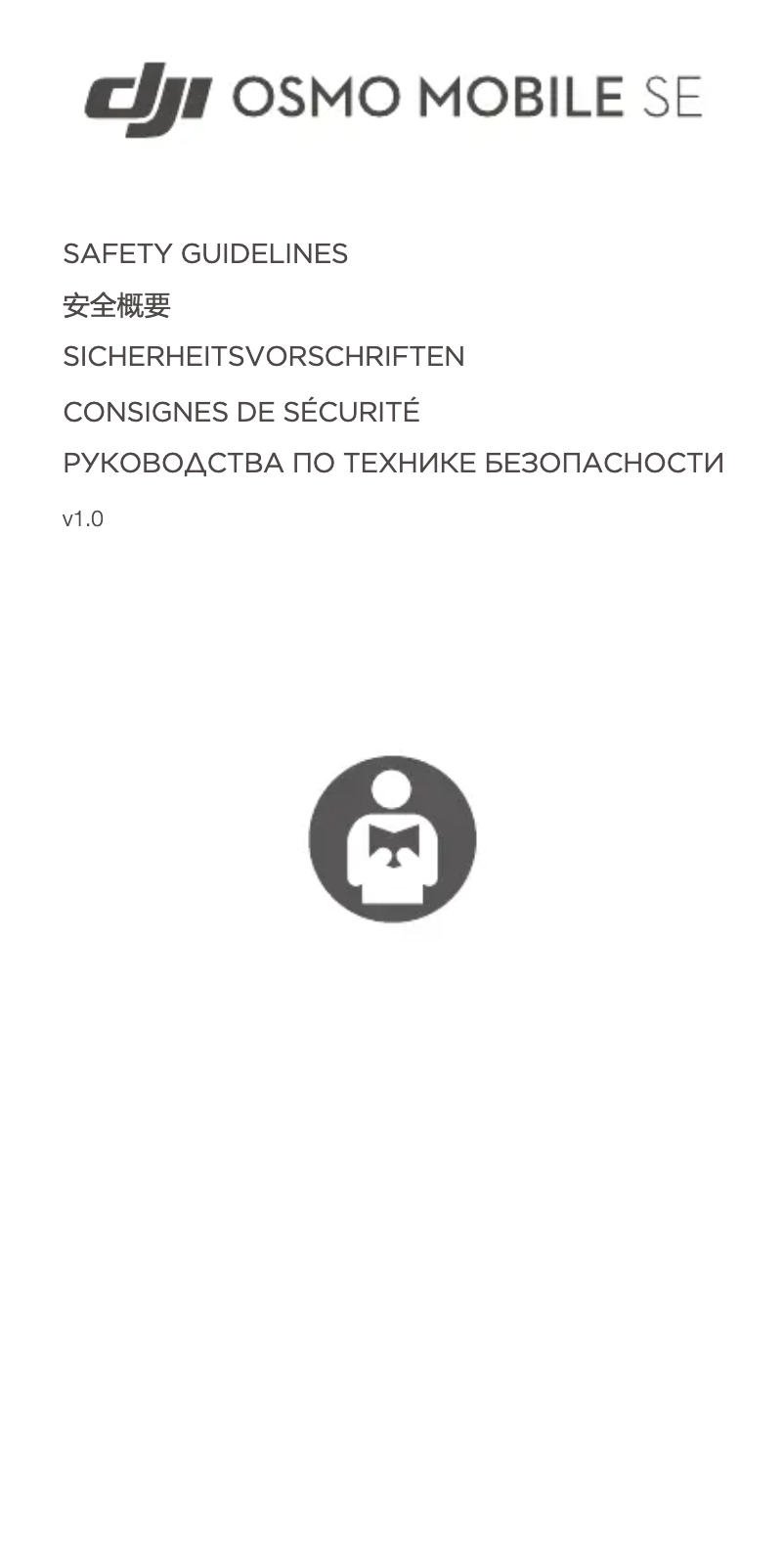Page 1 of the manual Safety Instructions DJI Osmo Mobile SE