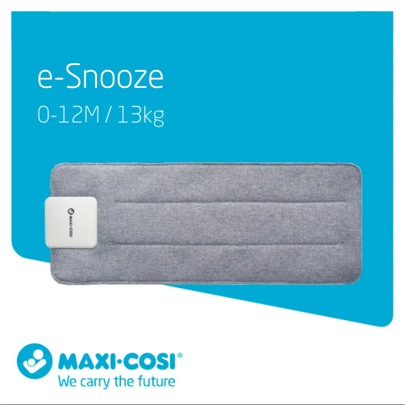 Page 1 of the manual User Manual Maxi-Cosi e-Snooze