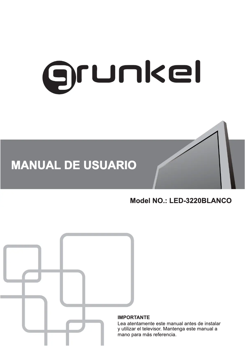 Page 1 of the manual User Manual Grunkel LED-3220BLANCO