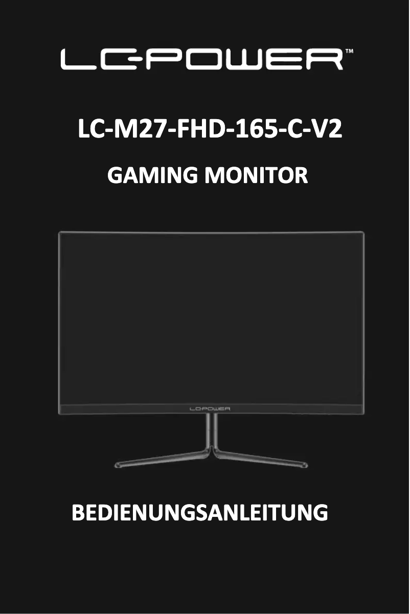 Page 1 of the manual Instruction Manual LC-Power LC-M27-FHD-165-C-V2