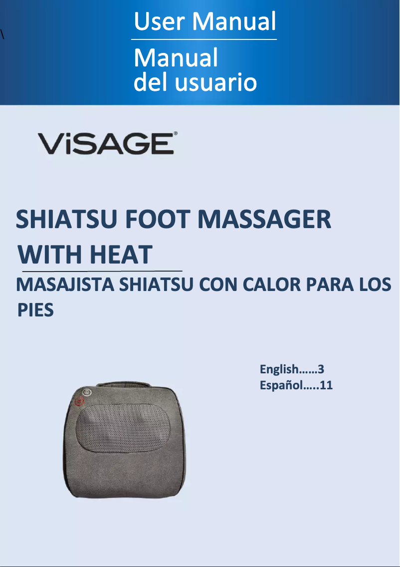 Page 1 of the manual User Manual Visage Shiatsu Foot Massager with Heat TM-211