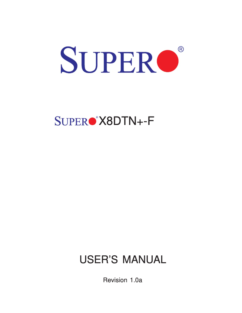 Page 1 of the manual User Manual Supermicro X8DTN+-F
