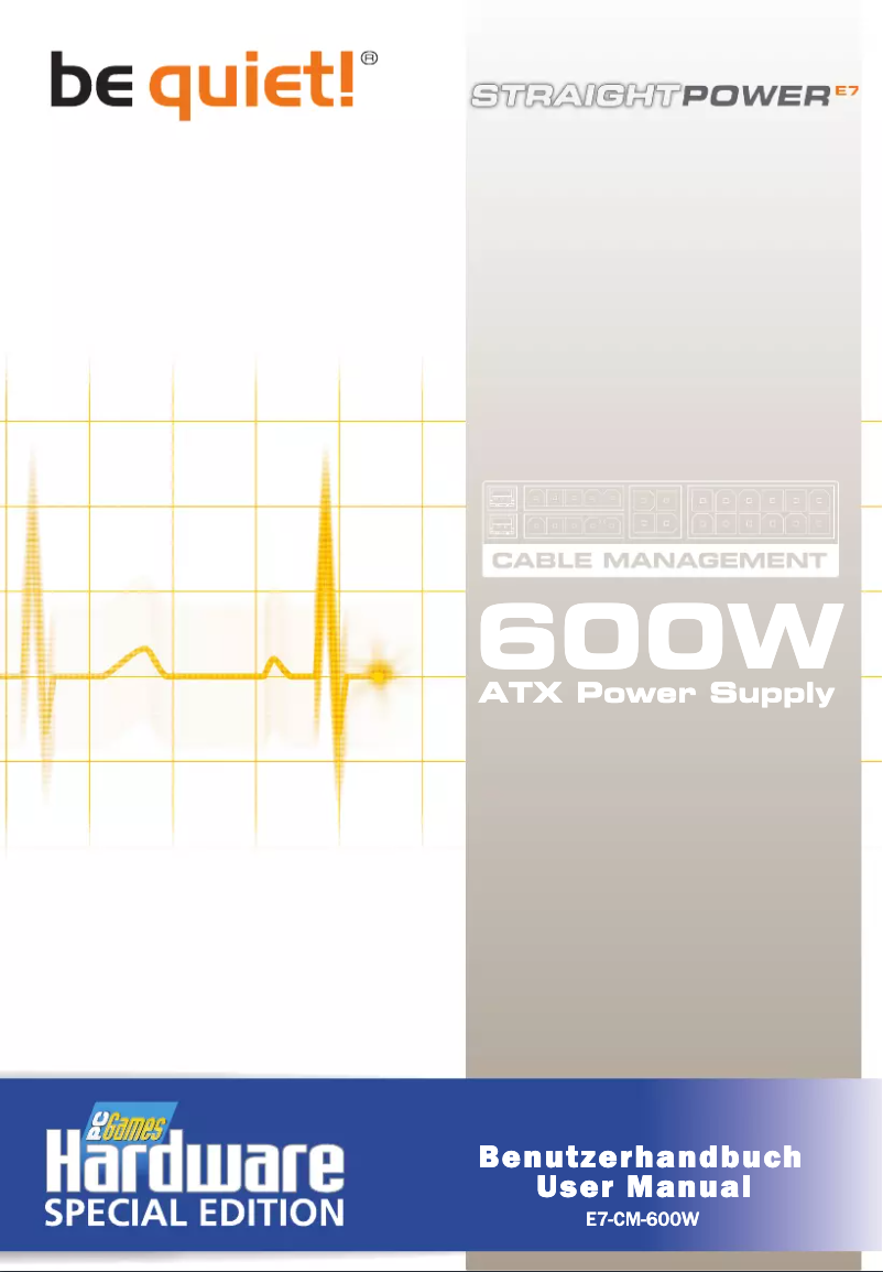 Page 1 of the manual User Manual Be Quiet! E7 CM 600W PCGH Special Edition