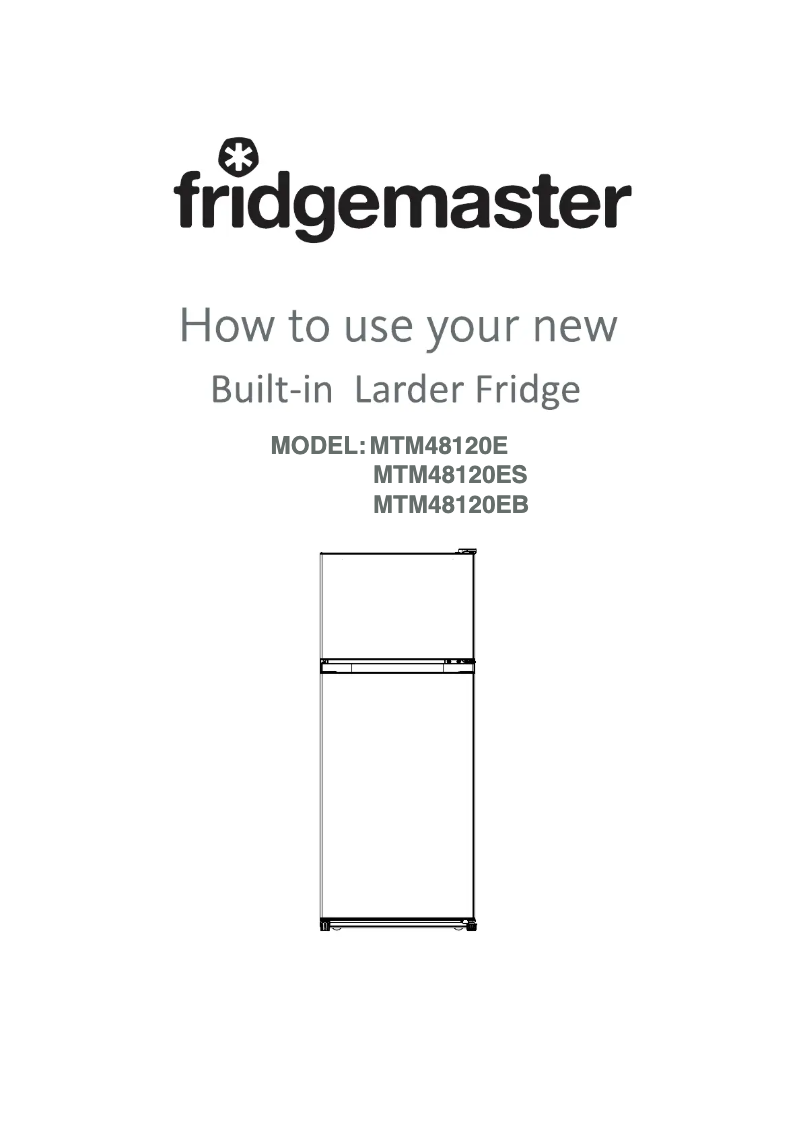 Page 1 of the manual User Manual Fridgemaster MTM48120ES