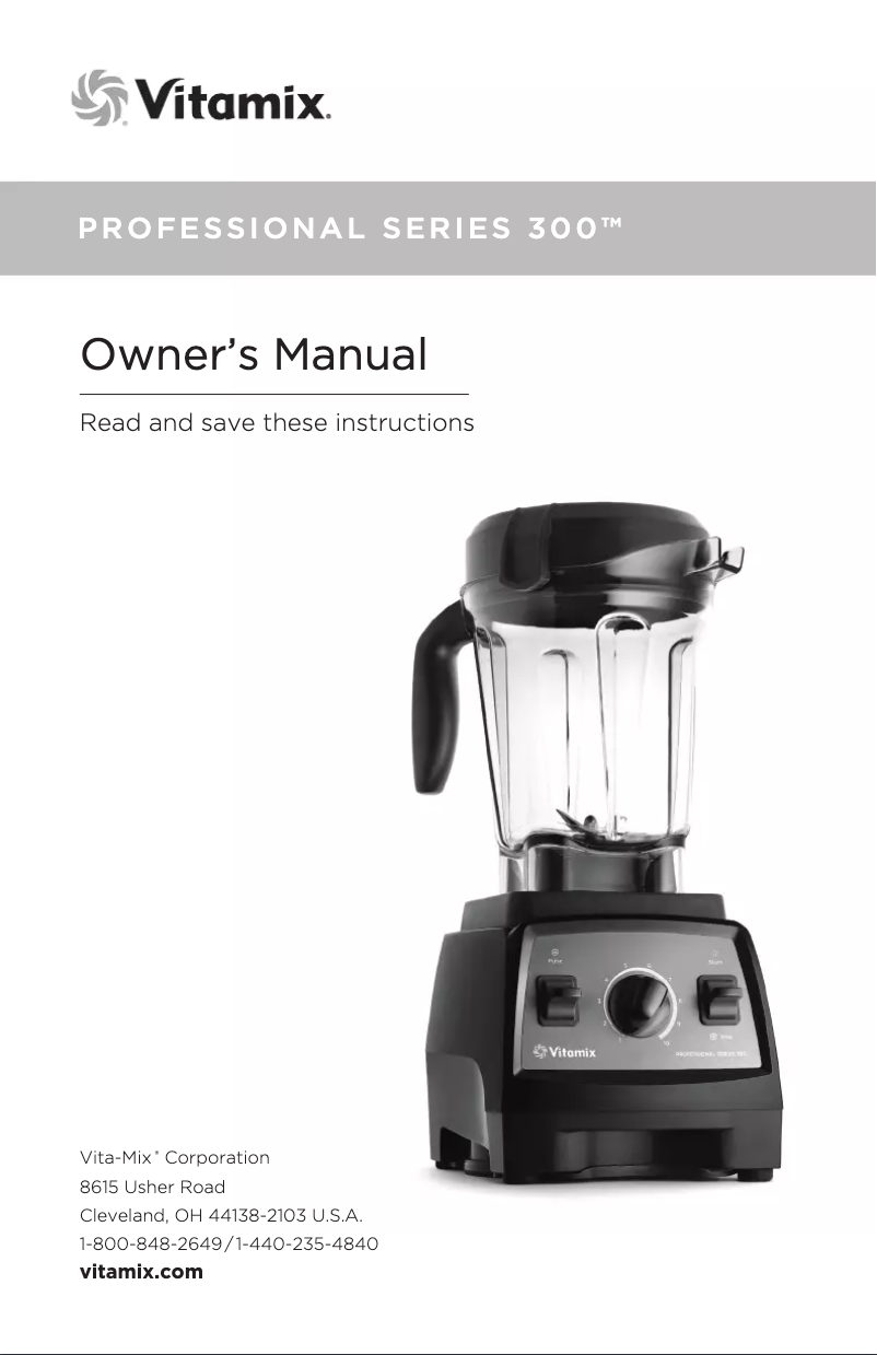 Page 1 of the manual User Manual Vitamix Professional 300