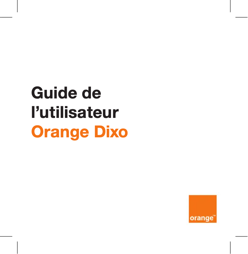 Page 1 of the manual User Manual Orange Dixo