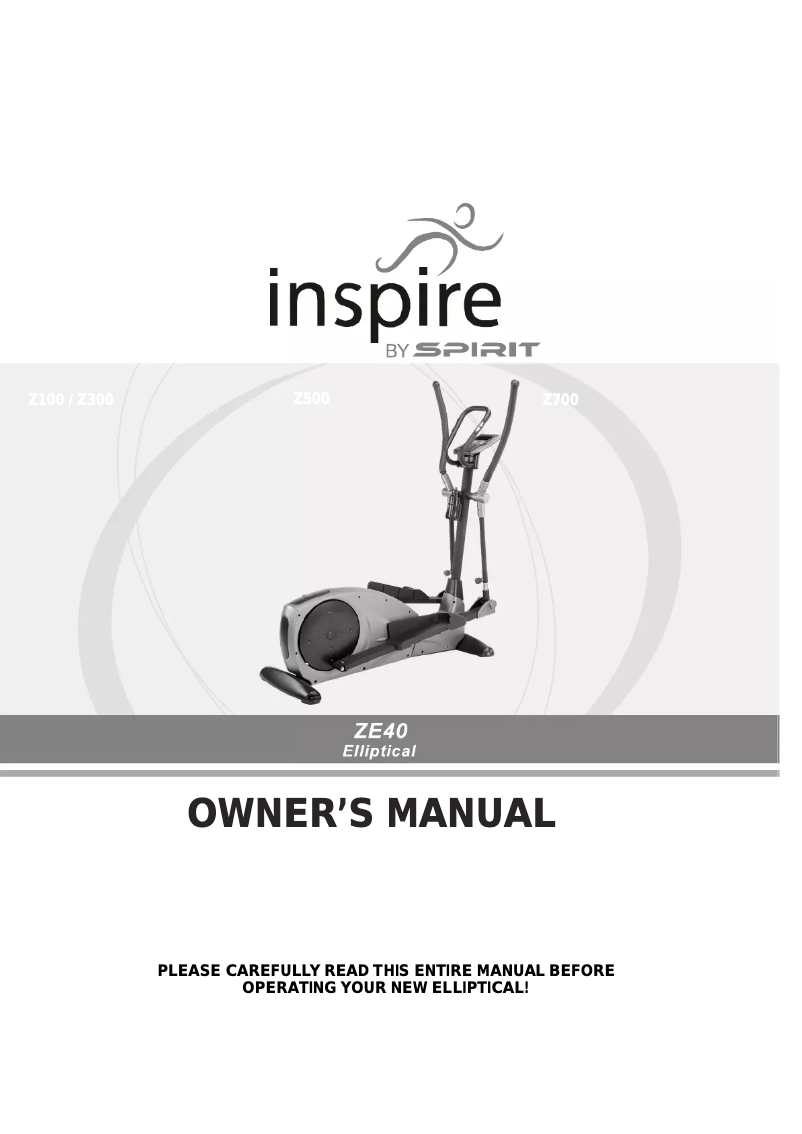 Page 1 of the manual User Manual Spirit ZE40 Elliptical Trainer