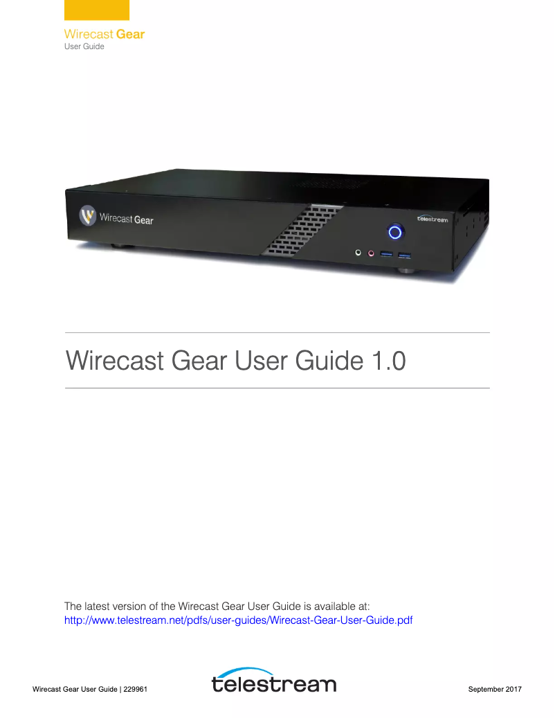 Page 1 de la notice Manuel utilisateur Telestream Wirecast Gear 310