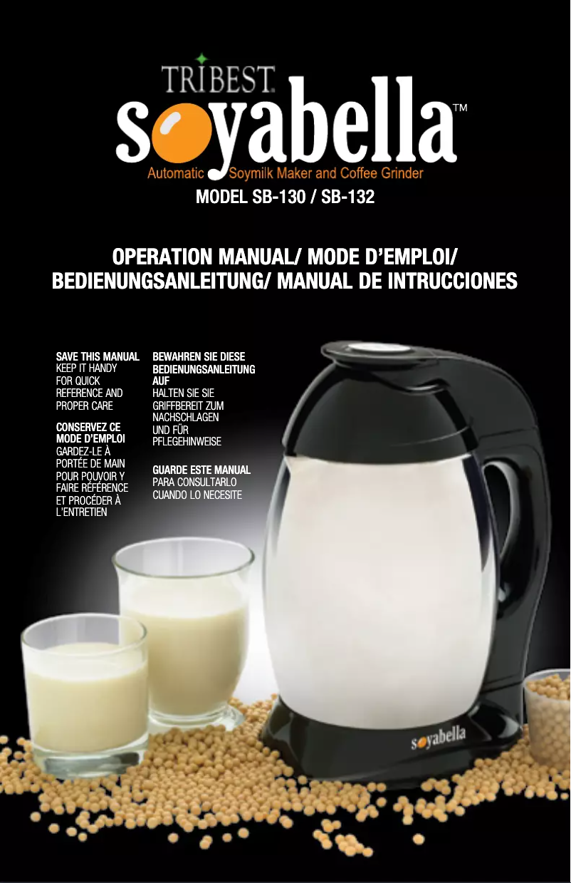 Page 1 of the manual User Manual Tribest Soyabella SB-130