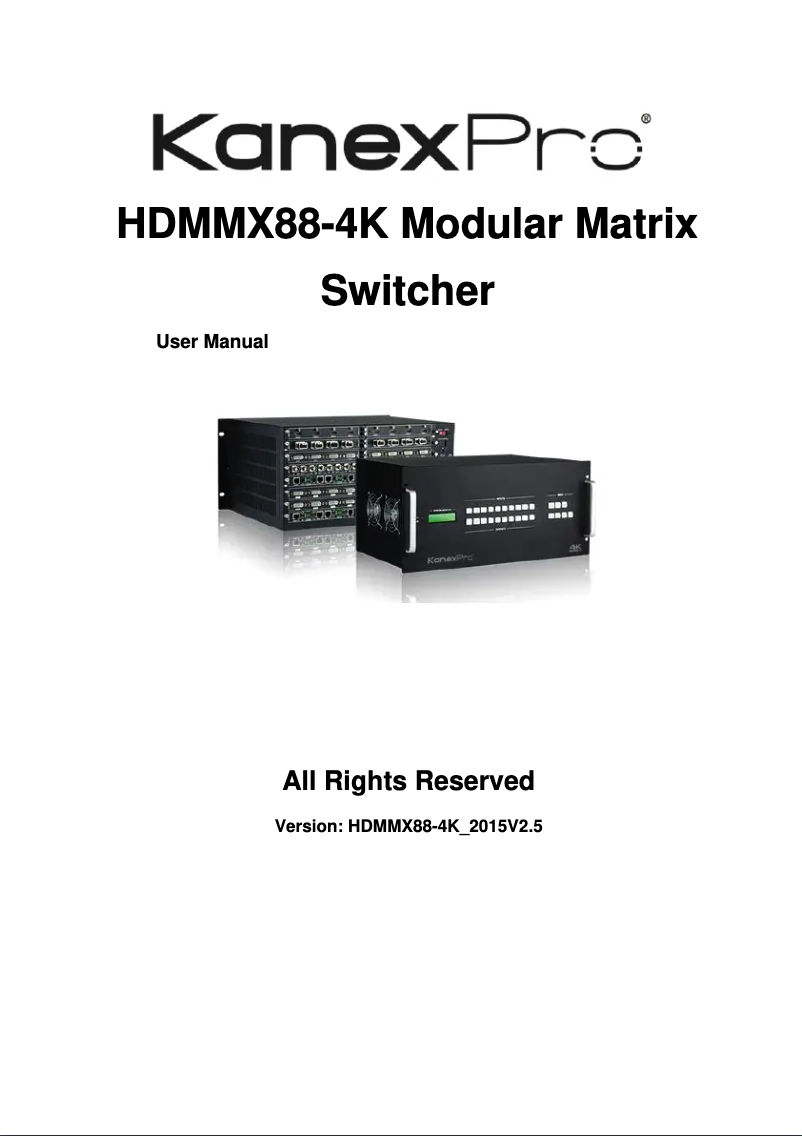Page 1 de la notice Manuel utilisateur KanexPro HDMMX88-4K