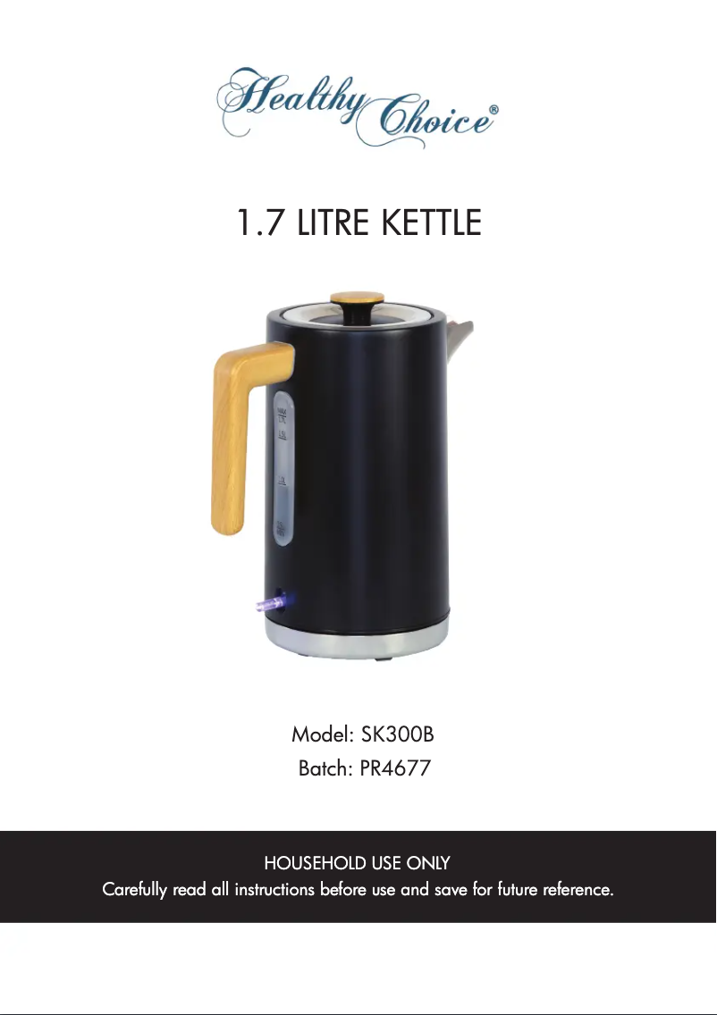 Page 1 of the manual User Manual Healthy Choice SK300B