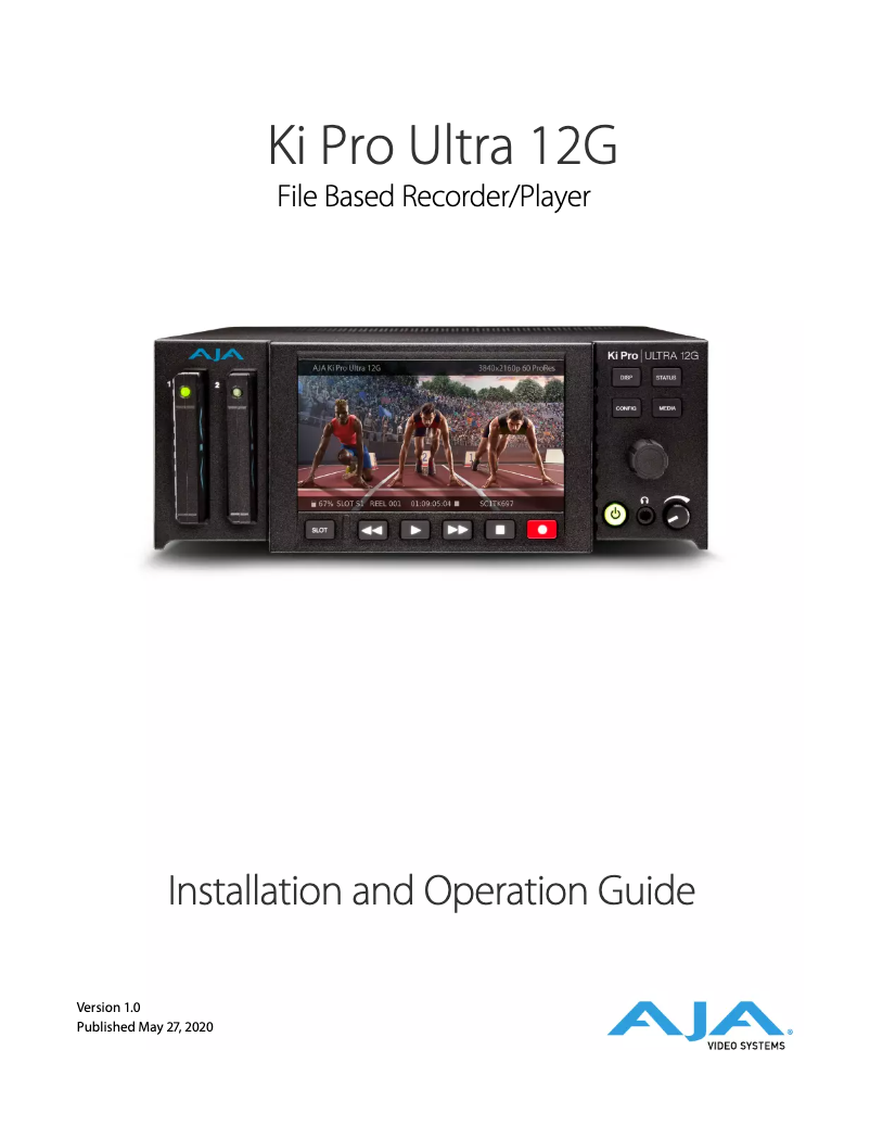 Page 1 of the manual User Manual AJA Ki Pro Ultra 12G