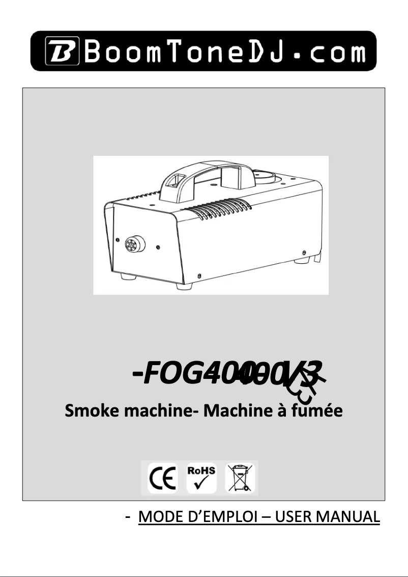 Page 1 de la notice Manuel utilisateur BoomTone DJ FOG 400 V3