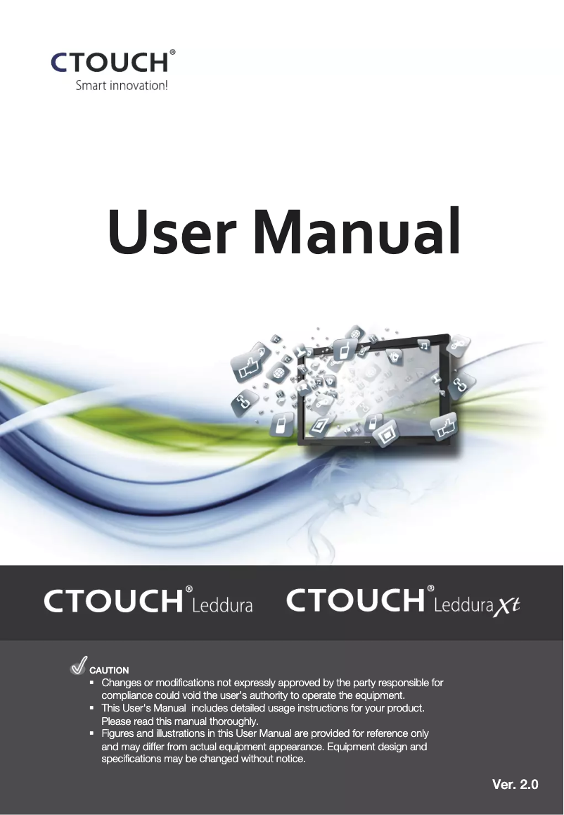 Page 1 of the manual User Manual CTOUCH Leddura 47"