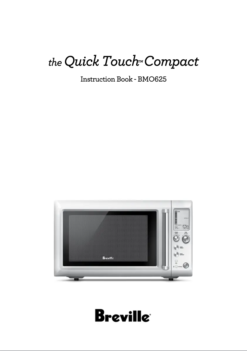 Page 1 of the manual User Manual Breville the Quick Touch Compact BMO625
