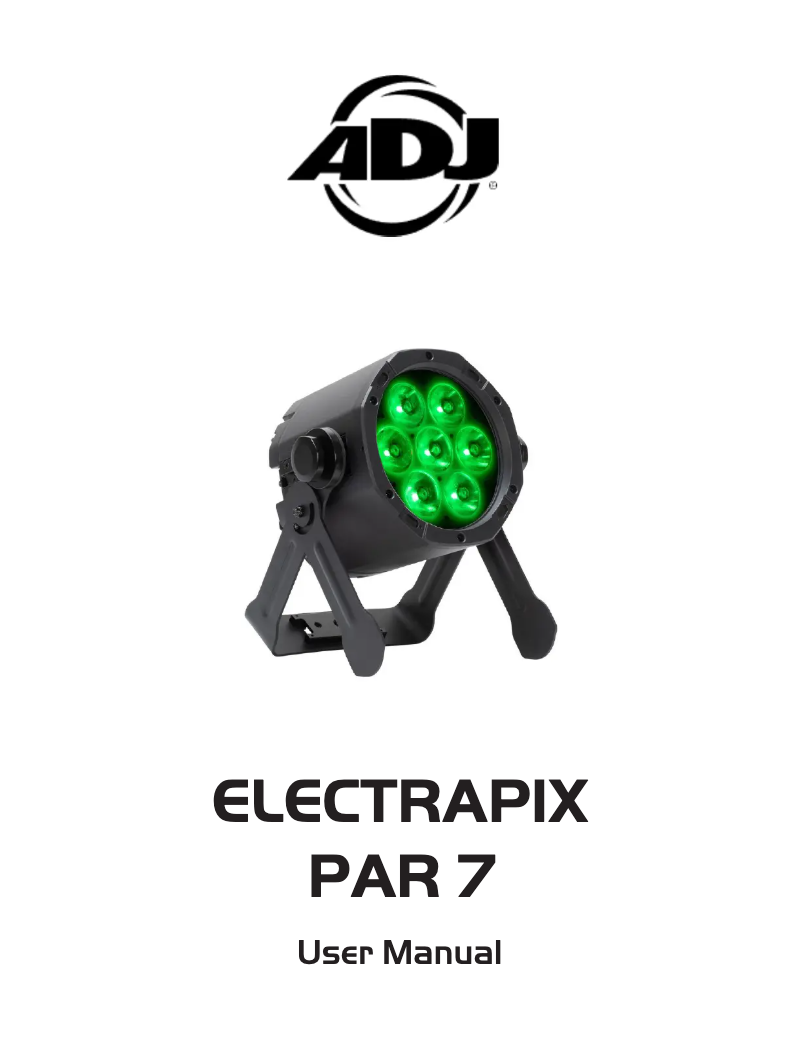 Page 1 of the manual User Manual Adj ElectraPix Par 7