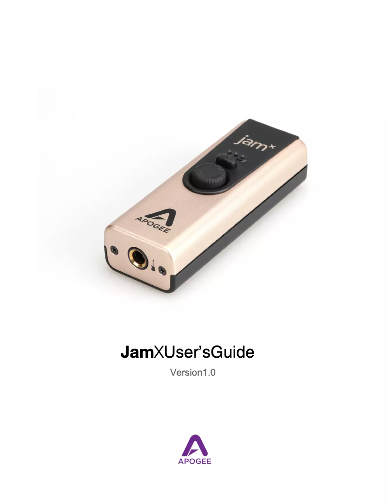 Page 1 of the manual User Manual Apogee JAM X
