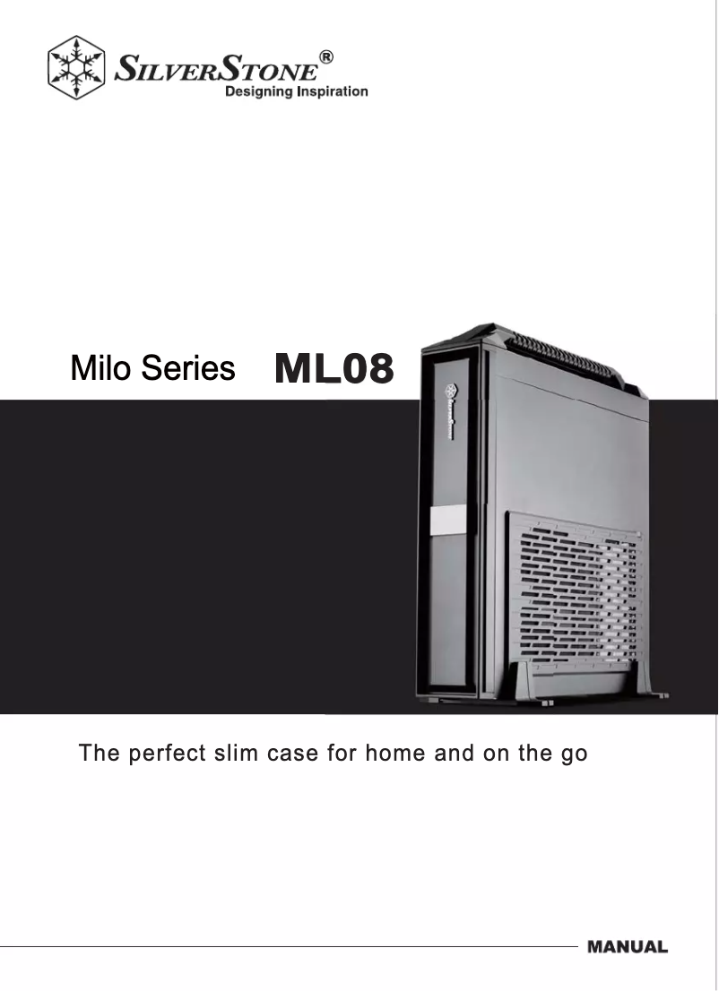 Page 1 of the manual User Manual Silverstone Milo ML08