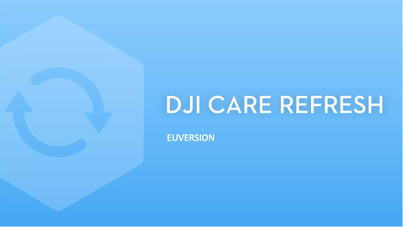 Page 1 of the manual User Manual DJI Care Refresh