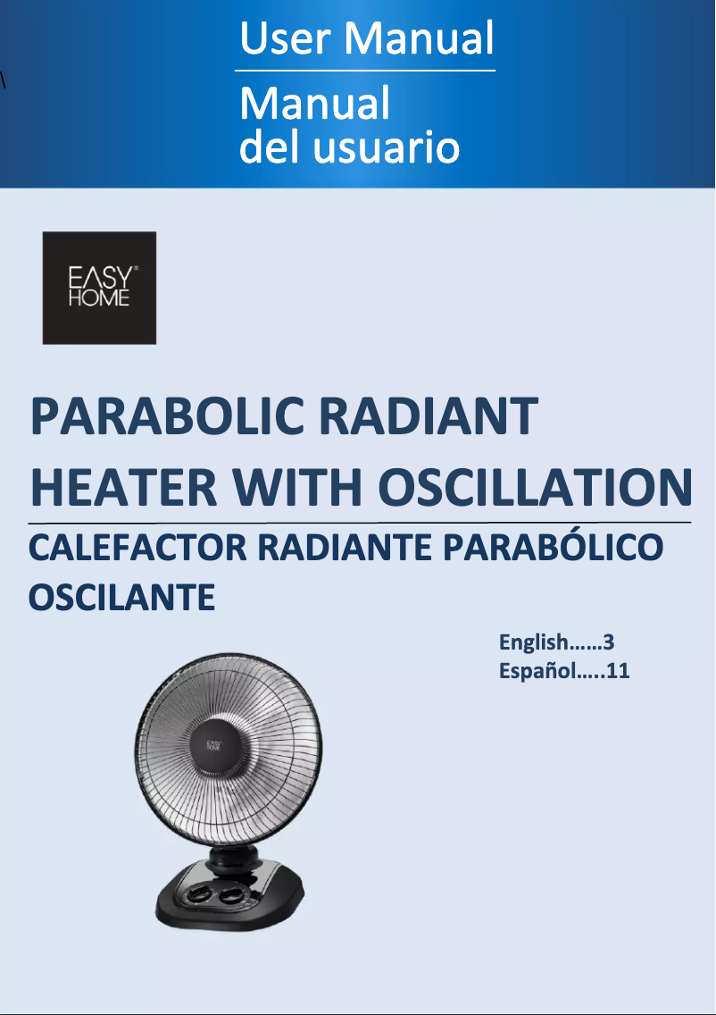Page 1 of the manual User Manual Easy Home Parabolic Radiant Heater with Oscillation DF1018