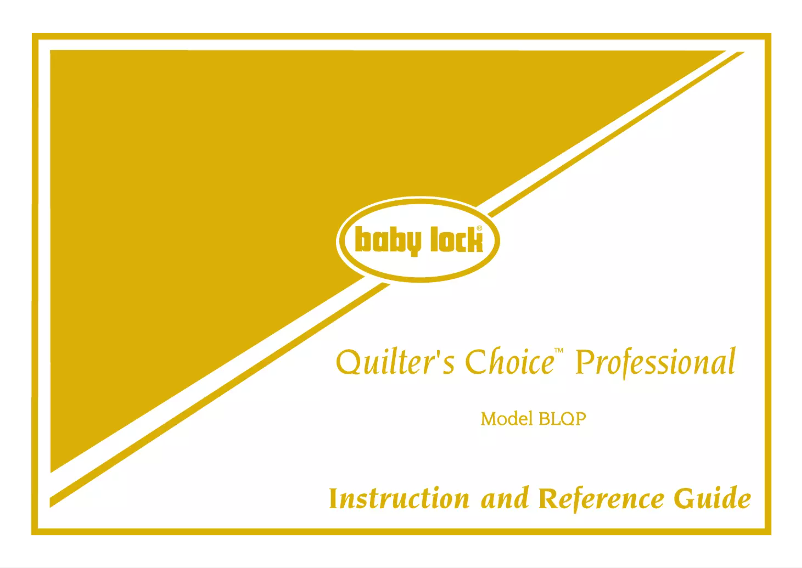 Page 1 of the manual User Manual Baby Lock Quilters Choice Professional BLQP