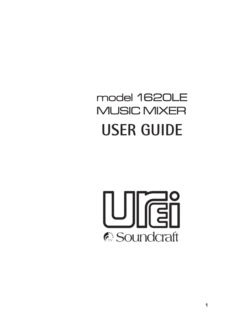 Page 1 of the manual User Manual Soundcraft UREI 1620LE