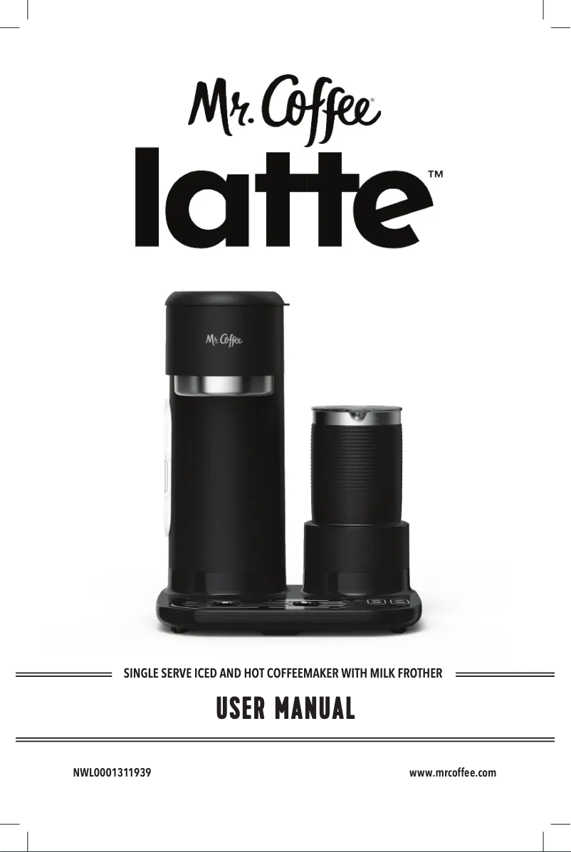 Page 1 of the manual User Manual Mr. Coffee Latte