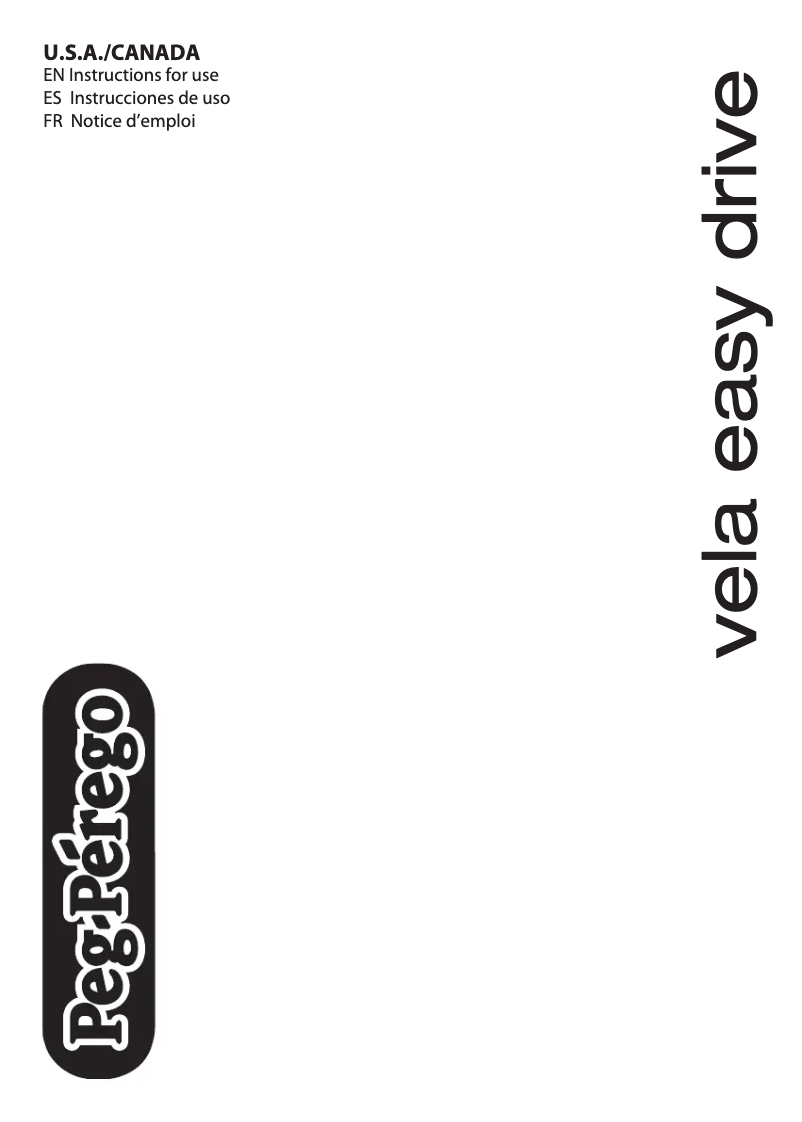 Page 1 of the manual User Manual Peg Perego Vela Easy Drive