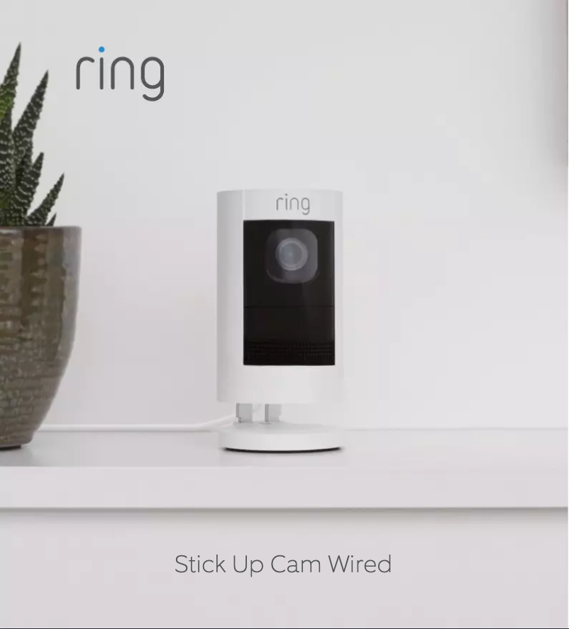 Page 1 of the manual User Manual Ring Stick Up Cam Wired