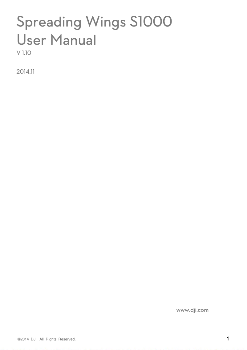 Page 1 of the manual User Manual DJI Spreading Wings S1000