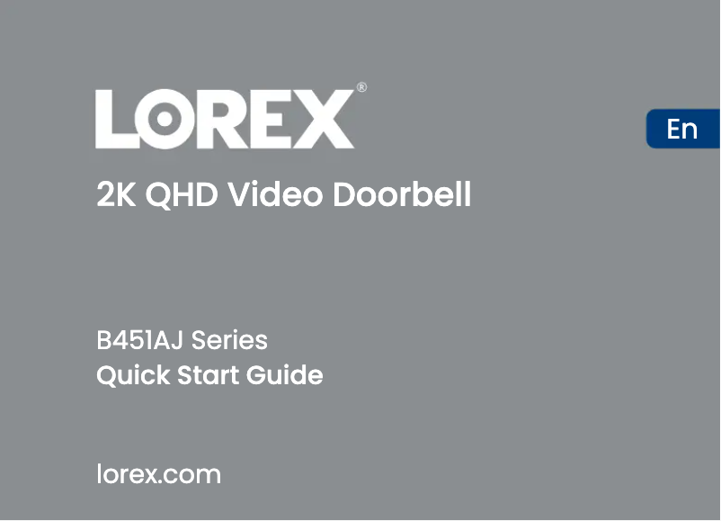 Page 1 de la notice Guide de démarrage rapide Lorex B451AJD-F