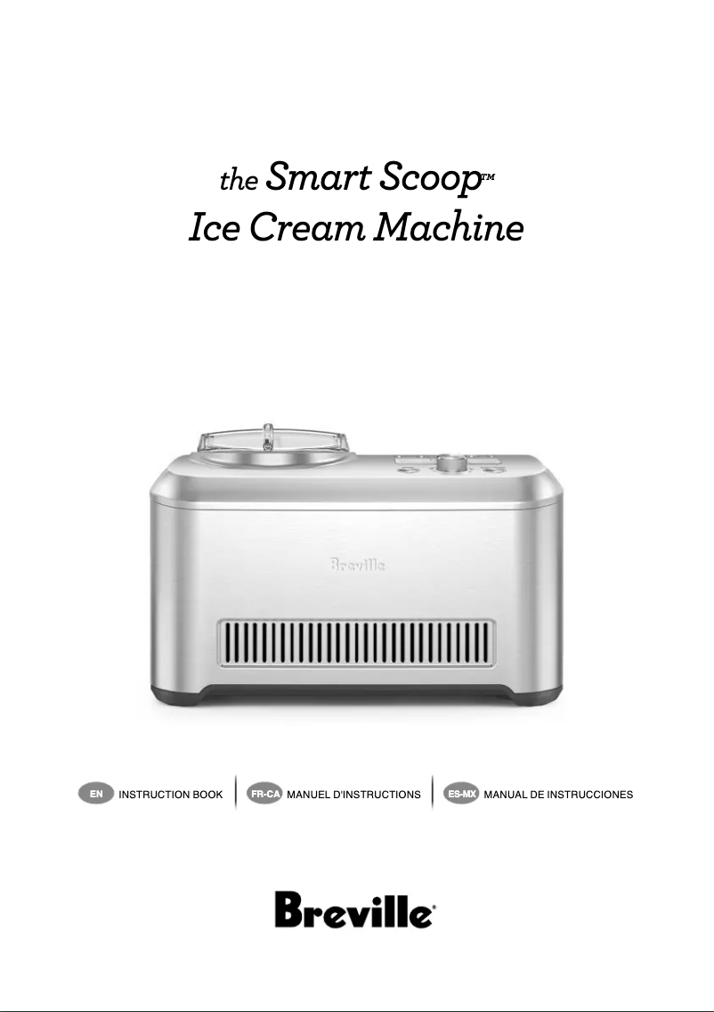 Page 1 of the manual User Manual Breville the Smart Scoop BCI600