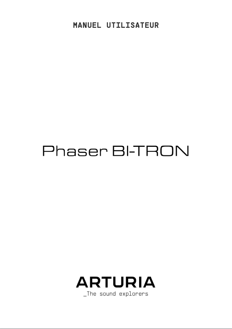 Page 1 of the manual User Manual Arturia Phaser Bi-Tron