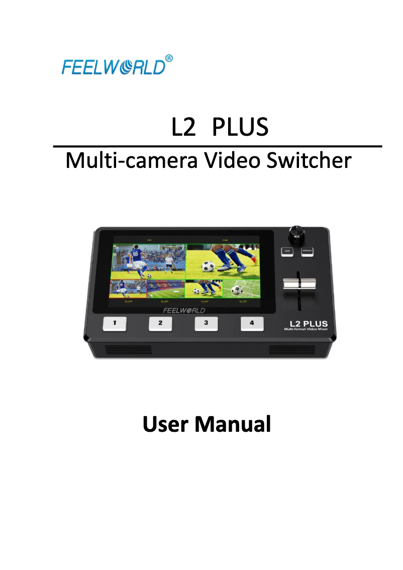 Page 1 of the manual User Manual Feelworld L2 PRO