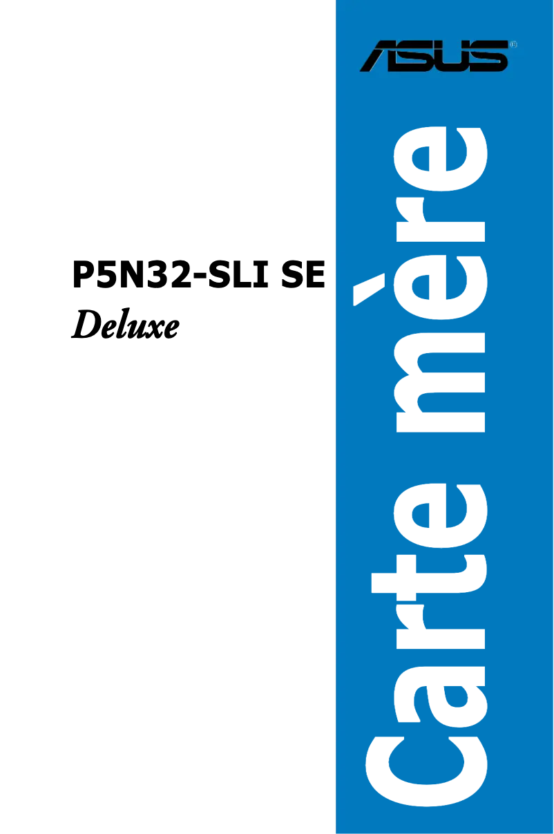 Page 1 of the manual User Manual Asus P5N32-SLI SE Deluxe
