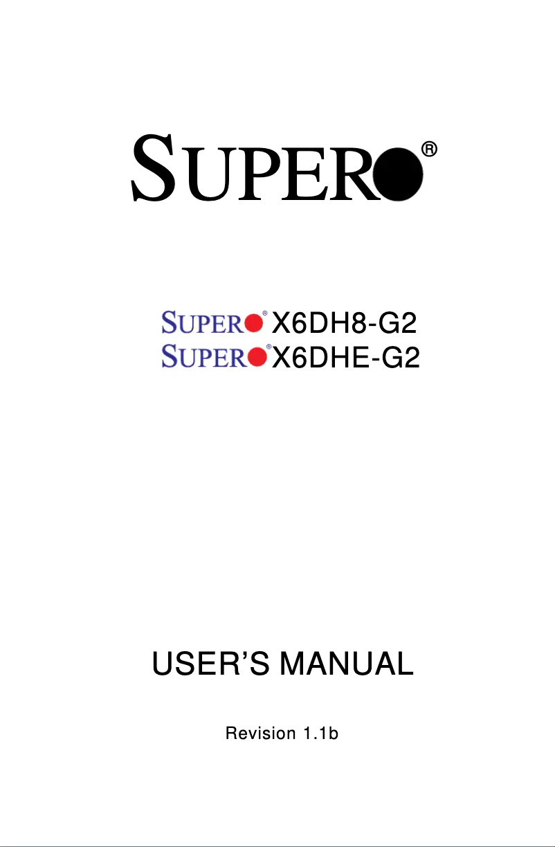 Page 1 of the manual User Manual Supermicro X6DHE-G2
