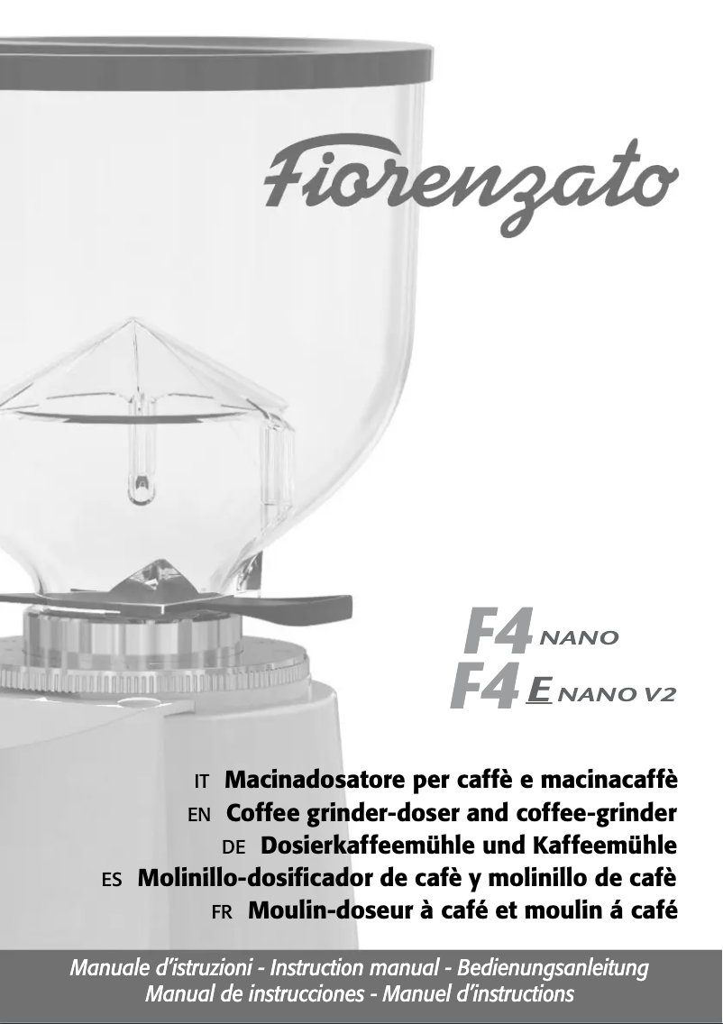 Page 1 of the manual User Manual Fiorenzato F4 E Nano